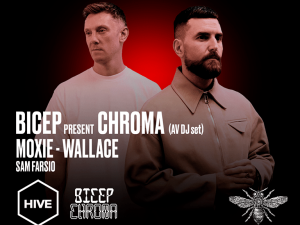 BICEP present CHROMA (AV DJ SET) at HIVE Soho Garden Meydan