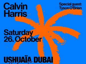 Calvin Harris - Ushuaïa Dubai Nightlife