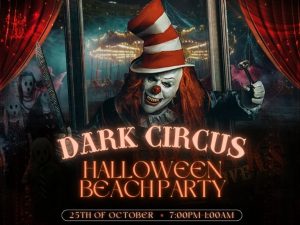 Dark Circus. Sofitel Halloween Beach Party Festival