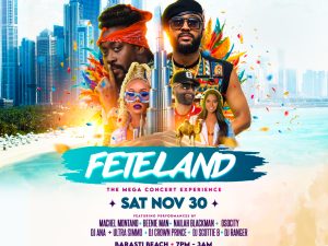 Dubai Caribbean Carnival Presents Feteland - The Mega Concert Experience Festival