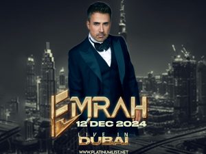 Emrah Live at Zabeel Theatre in Dubai Concerts