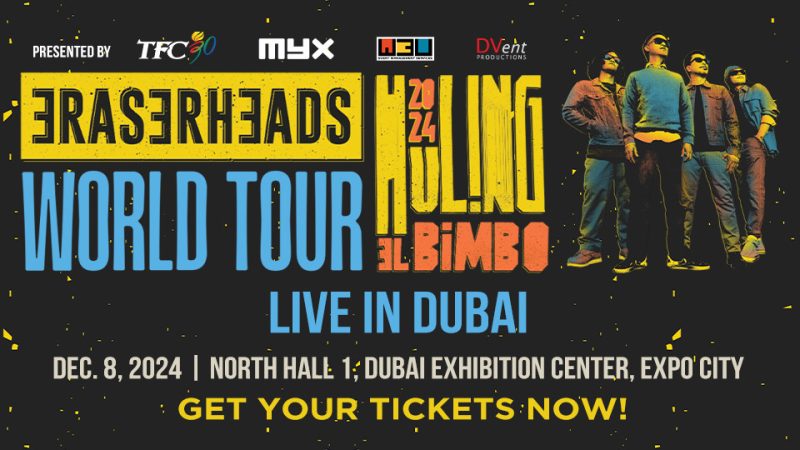 Eraserheads Huling El Bimbo World Tour 2024 in Dubai – Filipino Events