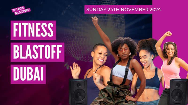 Fitness Blastoff Dubai: Dance Fitness Party Experience – Workshops