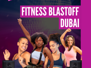 Fitness Blastoff Dubai: Dance Fitness Party Experience Workshops