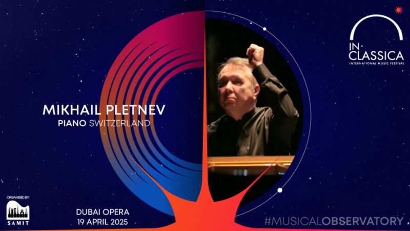 InClassica International Music Festival Presents Mikhail Pletnev – Solo Brilliance at Dubai Opera – Classical Events