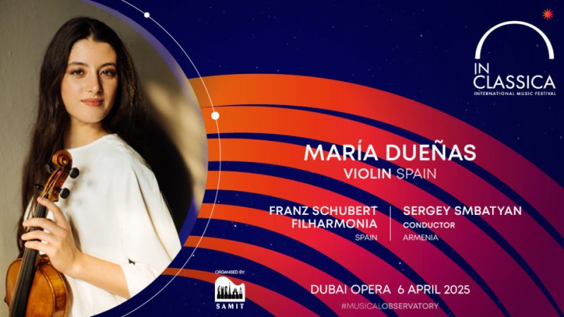 InClassica International Music Festival Presents Opening Concert with Franz Schubert Filharmonia at Dubai Opera – Classical Events