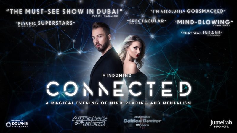 Mind2Mind: Connected in Dubai – Shows and Theatrical Plays