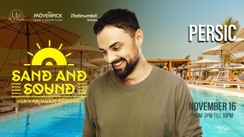 Sand and Sound Ula RAK Music Festival 2024 Headlining Marius Persic – Nightlife