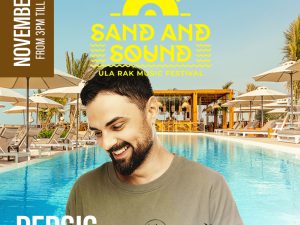 Sand and Sound Ula RAK Music Festival 2024 Headlining Marius Persic Nightlife