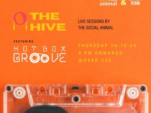 The Hive Featuring Hot Box Groove at Over338