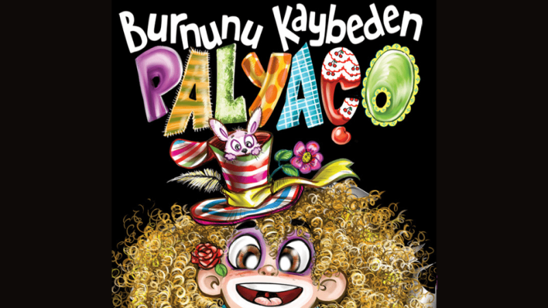 Burnunu Kaybeden Palyaço in Istanbul – Shows and Theatrical Plays