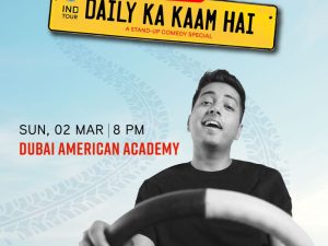 Daily Ka Kaam Hai - A Stand Up Comedy Show by Aakash Gupta Desi Events