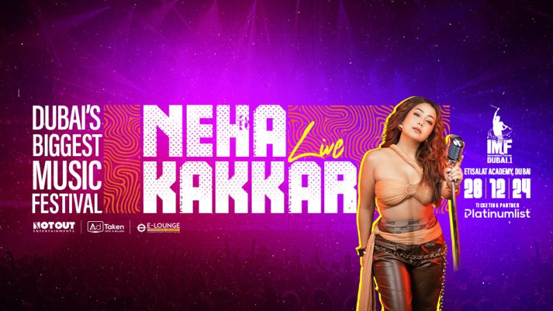 IMF Edition 1: Neha Kakkar live in Dubai – Concerts