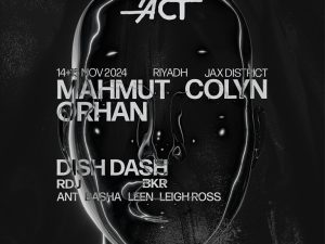 In Act Riyadh Presents Mahmut Orhan