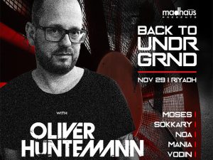 Madhaus Back to Underground In Riyadh Nightlife