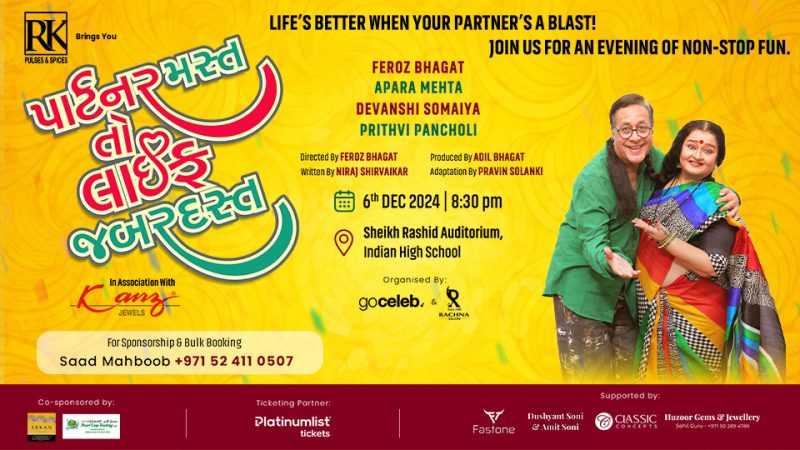 Partner Mast Toh Life Jabardast in Dubai – Shows and Theatrical Plays