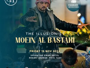 The Illusionist Moein Al Bastaki in Muscat Shows and Theatrical Plays