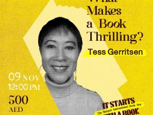 What Makes a Book Thrilling? Tess Gerritsen Workshop in Sharjah Workshops