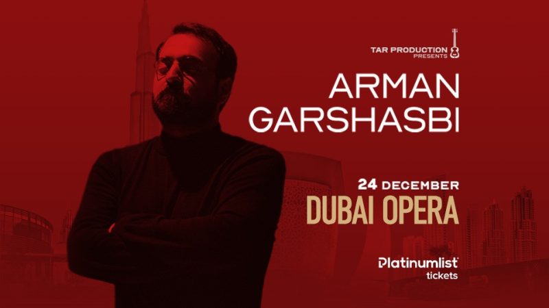 Arman Garshasbi Live at Dubai Opera – Persian Events