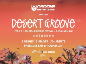 Desert Groove by Groove On The Grass 2025 in RAK Festival