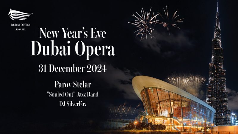 Dubai Opera New Year’s Eve 2025 – New Years Eve Events