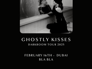 Ghostly Kisses live in Dubai 2025 Concerts