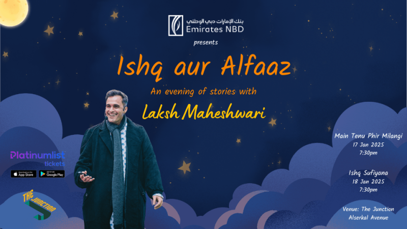 Ishq aur Alfaaz – An evening of stories with Laksh Maheshwari at The Junction in Dubai – Shows and Theatrical Plays