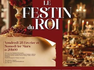 Le Festin du Roi at The Junction in Dubai Shows and Theatrical Plays