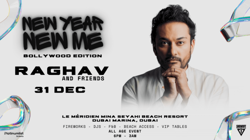 New Year New Me – Bollywood Edition with Raghav and Friends in Dubai – Arabic Events