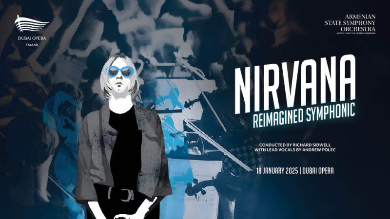 Nirvana Reimagined: Symphonic at Dubai Opera – Concerts