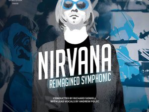 Nirvana Reimagined: Symphonic at Dubai Opera Concerts