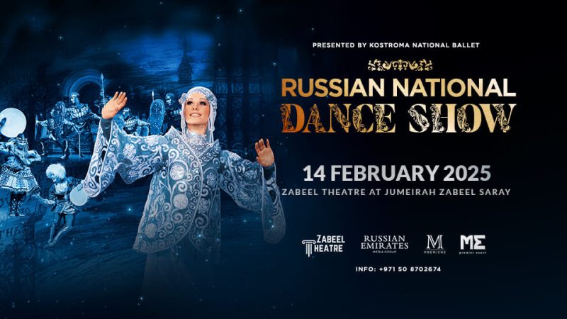 Russian National Dance Show at Zabeel Theatre in Dubai – Shows and Theatrical Plays