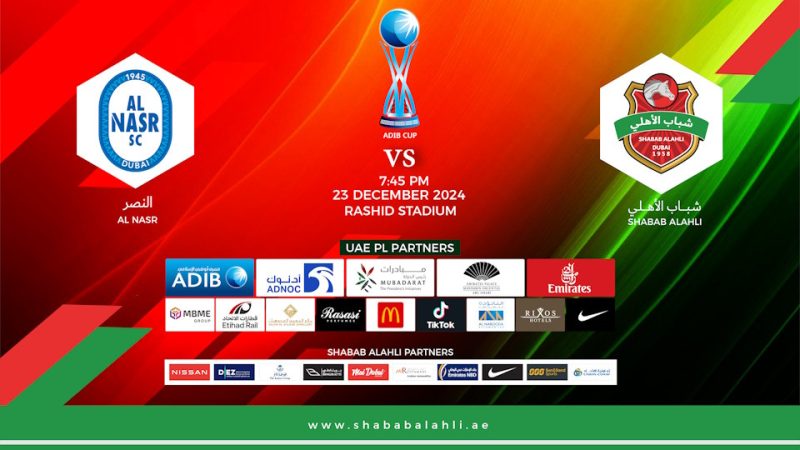 Shabab Al Ahli FC vs Al Nasr SC – ADIB CUP Quarter Finals – Sports Events