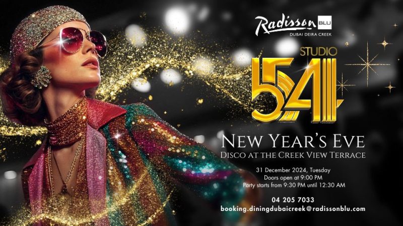 Studio 54 @ Radisson Blu Hotel Deira Creek – New Years Eve Events