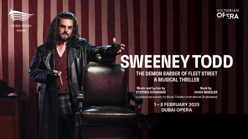 Sweeney Todd at Dubai Opera – Concerts