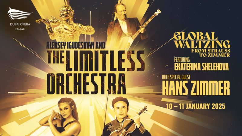 The Limitless Orchestra: From Strauss to Zimmer at Dubai Opera – Shows and Theatrical Plays