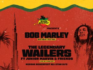 Bob Marley Birthday Festival by Reggae Beachfest in Dubai Concerts