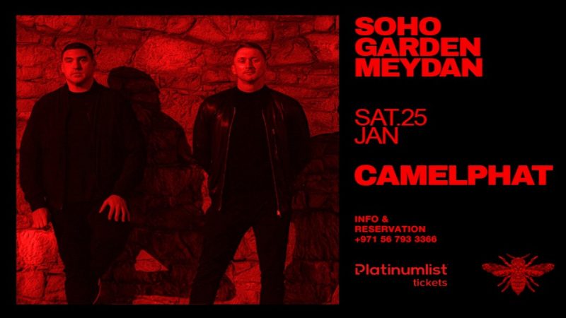 CamelPhat Live at Soho Garden Meydan in Dubai – Nightlife