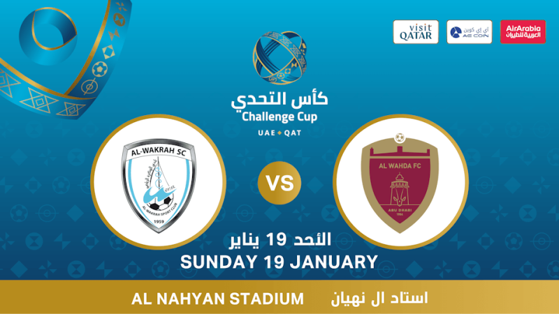 Challenge Cup – Al Wahda FC (UAE) vs Al Wakrah SC (QAT) – Sports Events