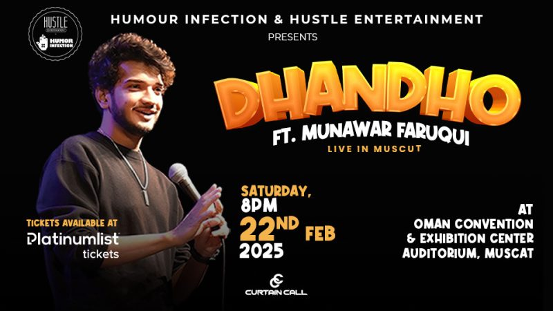 Dhandho Ft. Munawar Faruqui Live in OCEC Auditorium in Muscat – Comedy Events