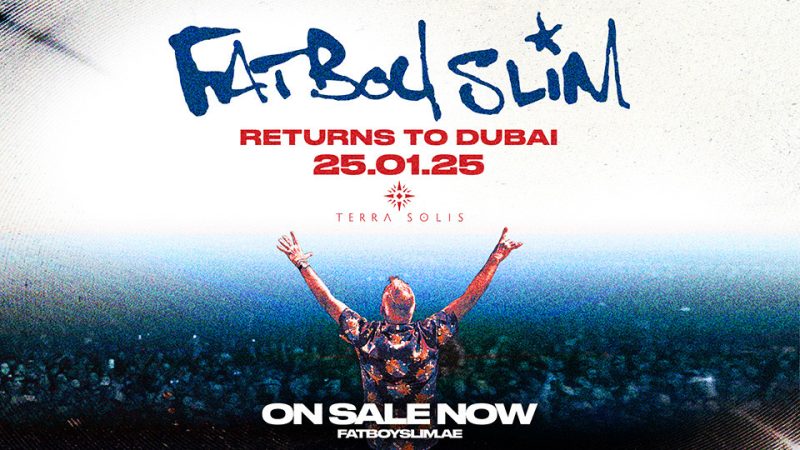 Terra Solis presents Fatboy Slim returns to Dubai – Concerts