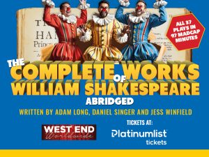 The Complete Works of William Shakespeare (Abridged) at Zabeel Theatre in Dubai Shows and Theatrical Plays