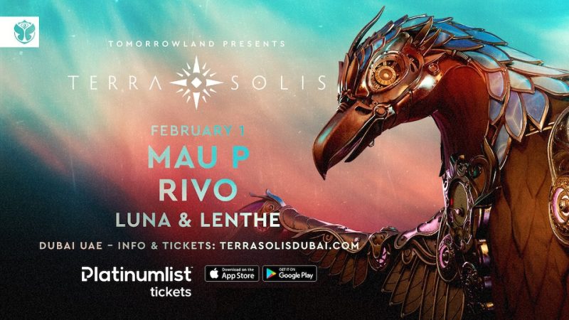 Tomorrowland presents Mau P & Rivo at Terra Solis Dubai – Nightlife